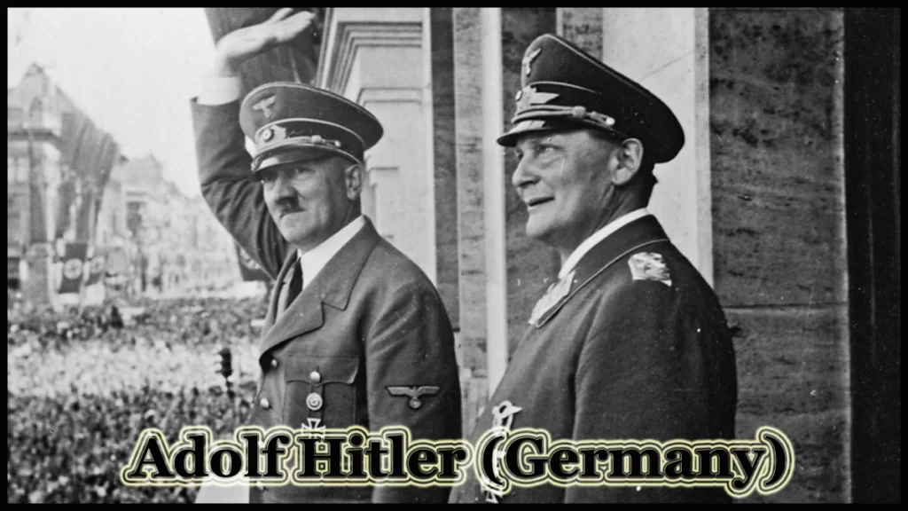 Adolf Hitler (Germany)