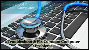 Troubleshooting Guide for Computers